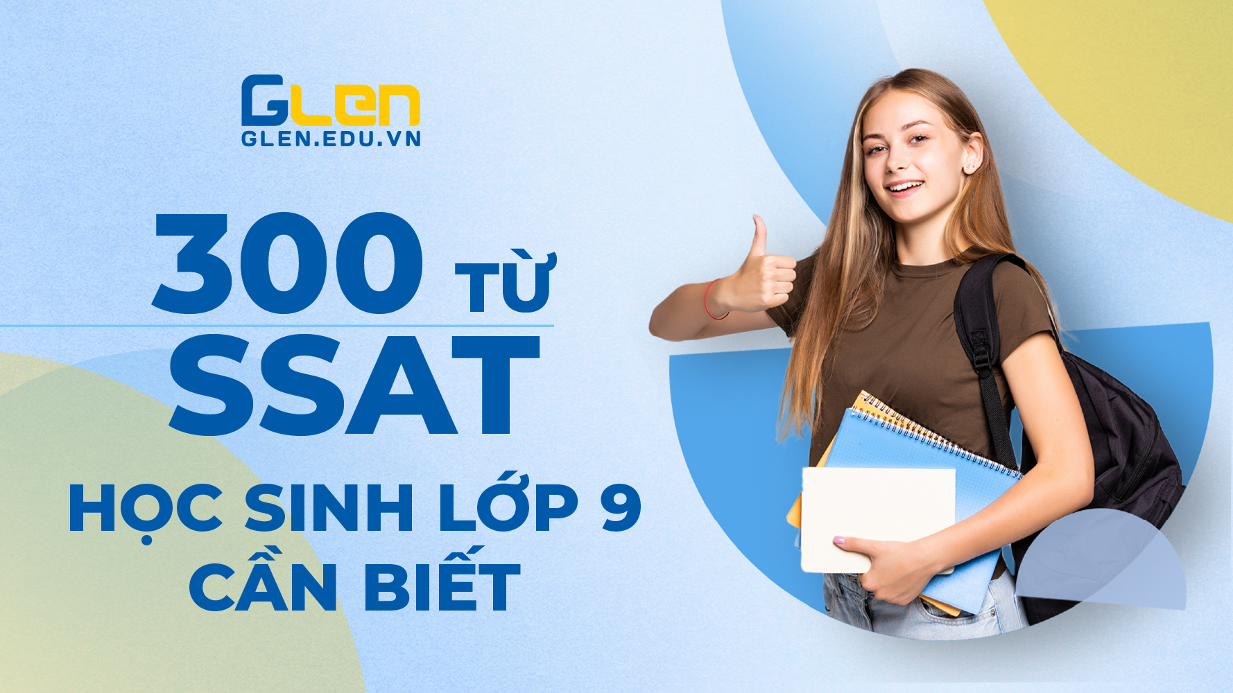 300 từ vựng SSAT học sinh lớp 9 cần biết